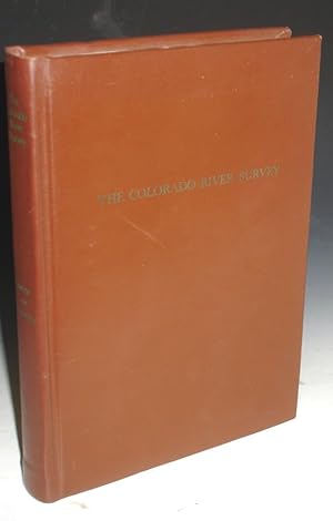 The Colorado River Survey: Robert B. Stanton and the Denver, Colorado Canyon and Pacific