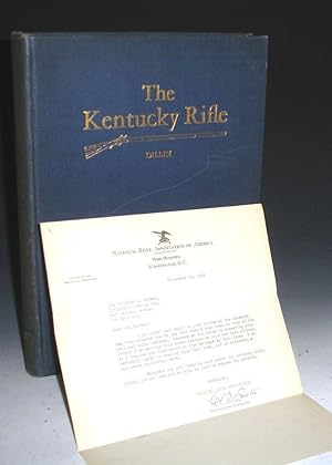 Seller image for The Kentucky Rifle: A Study of the Origin and Development of a Purely American type of Firearm, Together with Accurate historical Data Concerning Early Colonial Gunsmiths, and Profusely Illustrated with Photographic Reproduction of Their Finest Work for sale by Alcuin Books, ABAA/ILAB