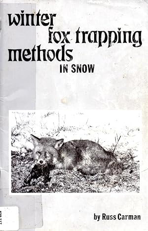 Seller image for Winter Fox Trapping Methods in Snow for sale by Book Booth