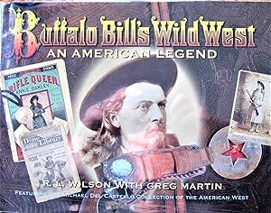 Seller image for Buffalo Bill's Wild West. an American Legend for sale by Ken Jackson