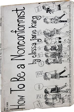 Imagen del vendedor de How to Be a Nonconformist a la venta por Lorne Bair Rare Books, ABAA