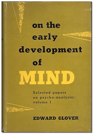Bild des Verkufers fr On the Early Development of Mind zum Verkauf von Lorne Bair Rare Books, ABAA