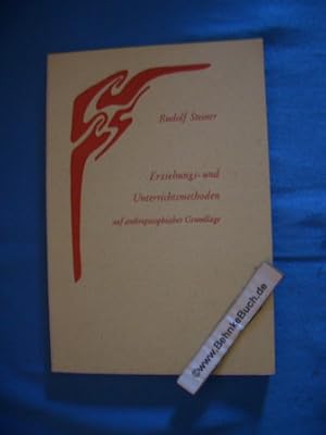 Image du vendeur pour Erziehungs- und Unterrichtsmethoden auf anthroposophischer Grundlage : 2 Vortrge, geh. in Oslo am 23. u. 24. November 1921. Rudolf Steiner. Nach vom Vortragenden nicht durchges. Nachschriften hrsg. von d. Rudolf-Steiner-Nachlassverwaltung, Dornach, von Hans Rudolf Niederhuser mis en vente par Antiquariat BehnkeBuch