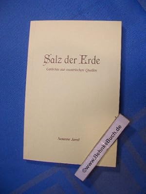 Salz der Erde : Gedichte aus esoterischen Quellen.