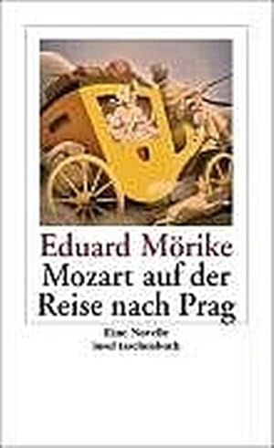 Bild des Verkufers fr Mozart auf der Reise nach Prag: Eine Novelle (insel taschenbuch) zum Verkauf von Versandantiquariat Felix Mcke