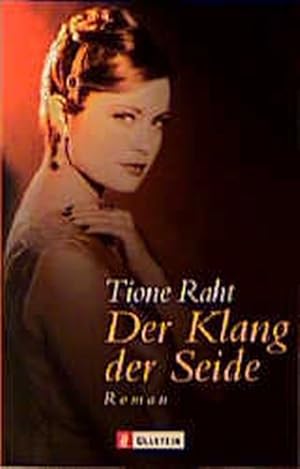 Seller image for Der Klang der Seide for sale by Versandantiquariat Felix Mcke