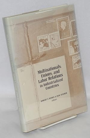 Seller image for Multinationals, unions, and labor relations in industrialized countries for sale by Bolerium Books Inc.