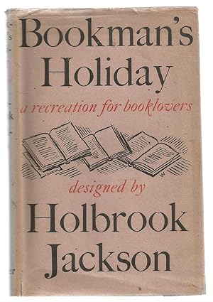 Bookman's Holiday - a recreation for booklovers