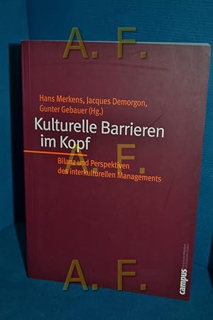 Seller image for Kulturelle Barrieren im Kopf : Bilanz und Perspektiven des interkulturellen Managements (Europische Bibliothek interkultureller Studien 8) for sale by Antiquarische Fundgrube e.U.