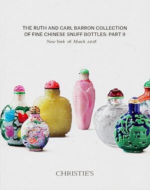 The Ruth and Carl Barron Collection of Fine Chinese Snuff Bottles: Part II