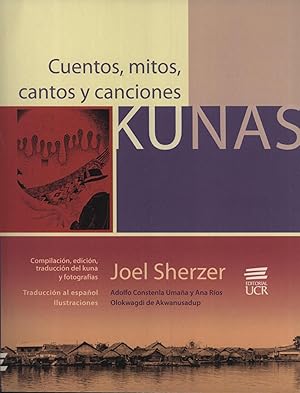 Seller image for Cuentos, Mitos, Cantos y Canciones Kunas for sale by Masalai Press