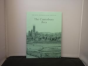 The Canterbury Area : Proceedings of the 140th Summer Meeting of the Royal Archaeological Institute