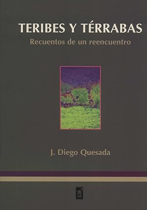 Seller image for Teribes y Terrabas: Recuentos de un Reencuentro for sale by Masalai Press