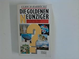 Bild des Verkufers fr Die goldenen Neunziger : Ein neugieriger Blick ins nchste Jahrzehnt. Bastei-Lbbe-Taschenbuch ; Bd. 60286 : Sachbuch zum Verkauf von ANTIQUARIAT FRDEBUCH Inh.Michael Simon