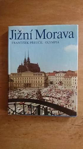 Seller image for Jozni Morava / Sdmhren / South Moravia for sale by Antiquariat Birgit Gerl