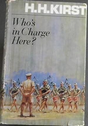 Seller image for WHO'S IN CHARGE HERE? for sale by Chapter 1