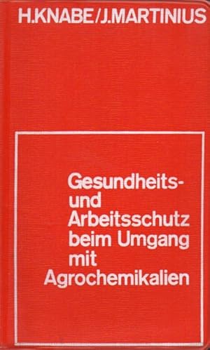 Seller image for Gesundheits- und Arbeitsschutz beim Umgang mit Agrochemikalien for sale by Clivia Mueller