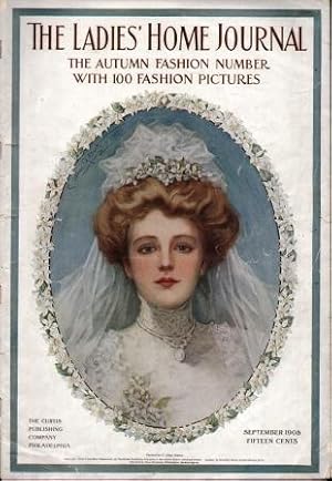 THE LADIES' HOME JOURNAL (SEPTEMBER 1908) The Autumn Fashion Number with 100 Fashion Pictures