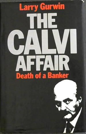 Seller image for The Calvi Affair: Death of a Banker for sale by Chapter 1