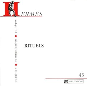 Seller image for Herms 43 - Rituels for sale by librairie philippe arnaiz