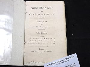 Bild des Verkufers fr Romantische Akkorde. Hrsg. v. C. W. Contessa 1. Bndchen (alles). zum Verkauf von Antiquariat Bebuquin (Alexander Zimmeck)