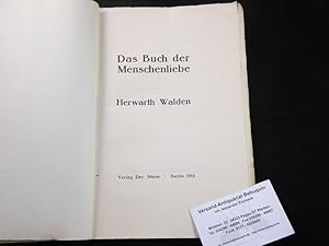 Bild des Verkufers fr Das Buch der Menschenliebe. zum Verkauf von Antiquariat Bebuquin (Alexander Zimmeck)