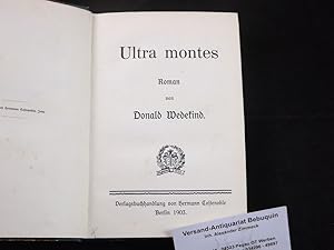 Bild des Verkufers fr Ultra montes. zum Verkauf von Antiquariat Bebuquin (Alexander Zimmeck)