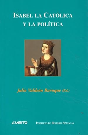 Seller image for Isabel la Catlica y la poltica for sale by Librera Cajn Desastre