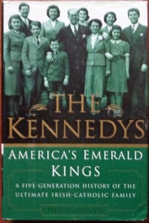 Image du vendeur pour The Kennedys: America's Emerald Kings mis en vente par Canford Book Corral