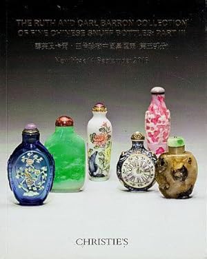 The Ruth and Carl Barron Collection of Fine Chinese Snuff Bottles: Part III = Lufu ji Ka'er Balun...