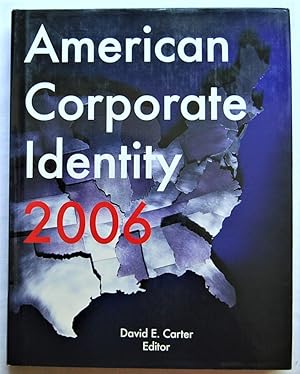 AMERICAN CORPORATE IDENTITY 2006.