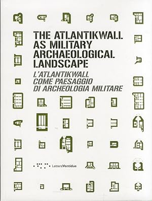Seller image for The Atlantikwall as military archaeological landscape-L'Atlantikwall come paesaggio di archeologia militare for sale by Libro Co. Italia Srl