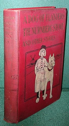 Imagen del vendedor de A Dog of Flanders, The Nurnberg Stove and Other Stories a la venta por Dearly Departed Books