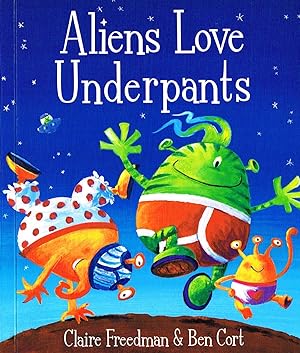 Aliens Love Underpants :