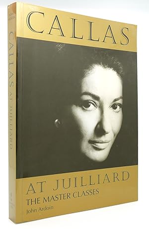 Immagine del venditore per CALLAS AT JUILLIARD The Master Classes venduto da Rare Book Cellar