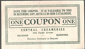 Central Creameries Coupon "One" [antique coupon]