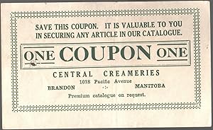 Central Creameries Coupon "One" [antique coupon]