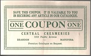 Central Creameries Coupon "One" [antique coupon]