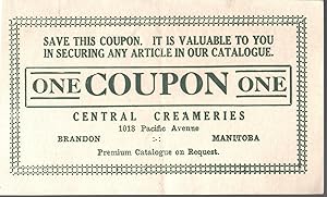 Central Creameries Coupon "One" [antique coupon]