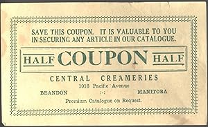 Central Creameries Coupon "Half" [antique coupon]