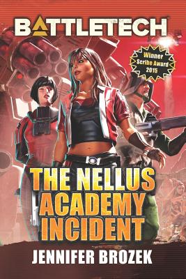 Seller image for Battletech: The Nellus Academy Incident (Paperback or Softback) for sale by BargainBookStores
