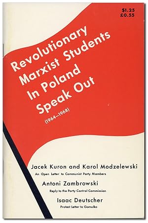 Bild des Verkufers fr Revolutionary Marxist Students in Poland Speak Out (1965-1968) zum Verkauf von Lorne Bair Rare Books, ABAA