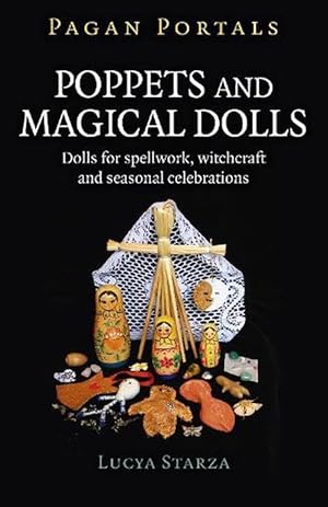 Bild des Verkufers fr Pagan Portals - Poppets and Magical Dolls (Paperback) zum Verkauf von Grand Eagle Retail