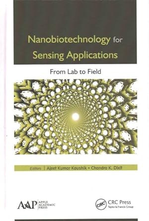 Seller image for Nanobiotechnology for Sensing Applications : From Lab to Field for sale by GreatBookPrices