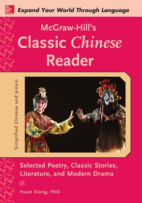 Immagine del venditore per McGraw-Hill's Classic Chinese Reader (Paperback or Softback) venduto da BargainBookStores