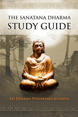 Immagine del venditore per The Sanatana Dharma Study Guide (Paperback or Softback) venduto da BargainBookStores