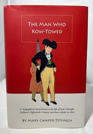 Seller image for The Man Who Kow-Towed for sale by P&D Books