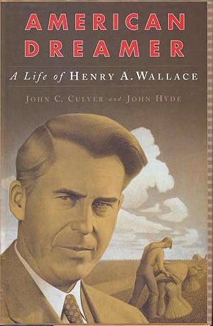 Seller image for American Dreamer - a Life of Henry A. Wallace for sale by Badger Books