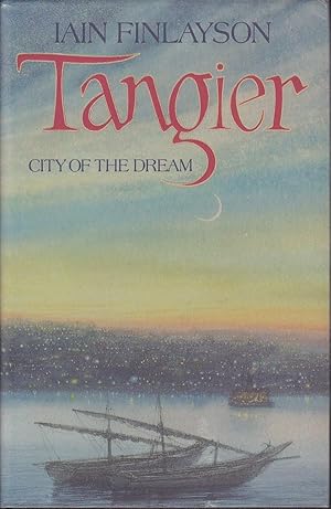 Seller image for Tangier - City of the Dream for sale by Badger Books