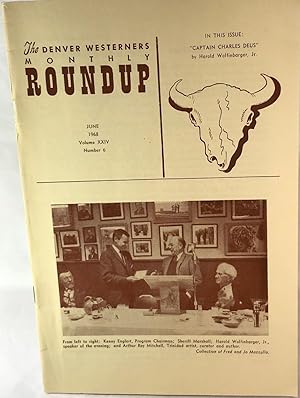 The Denver Westerners' Roundup: June 1968, Vol 24, No. 6